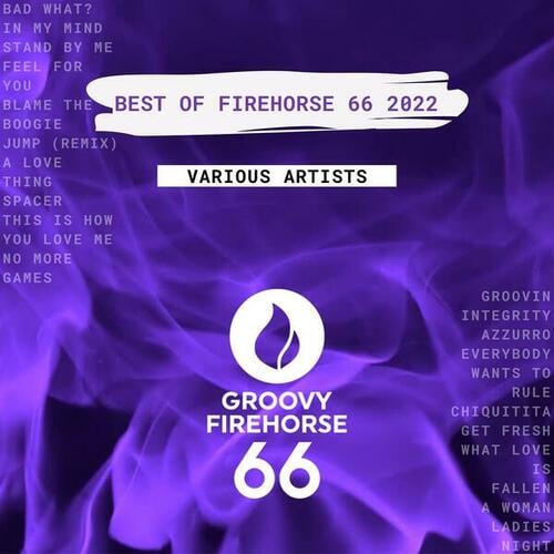 Various Artists-Best of Firehorse 66 2022 (Radio Edits)