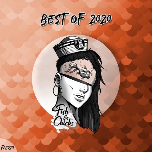 Various Artists-Best of Fish & Chicks 2020