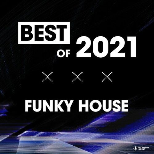 Various Artists-Best of Funky House 2021