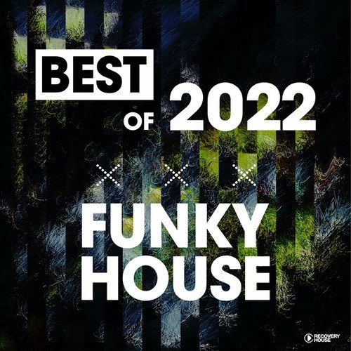 Various Artists-Best of Funky House 2022