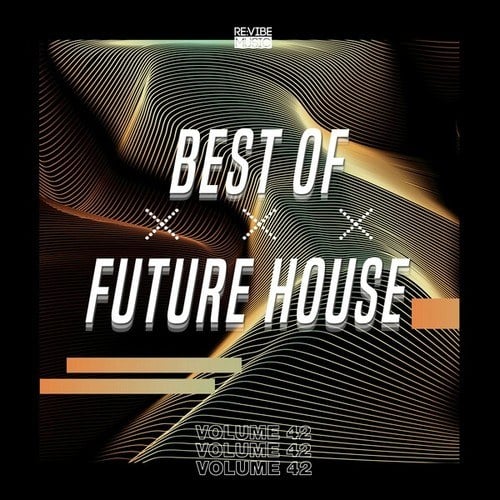 Various Artists-Best of Future House, Vol. 42