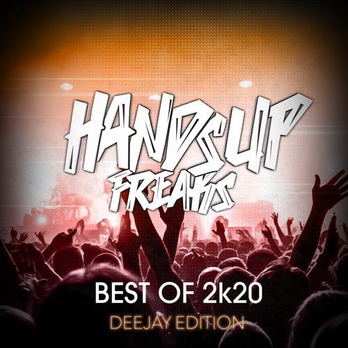 Various Artists-Best of Hands up Freaks 2k20 (Deejay Edition)