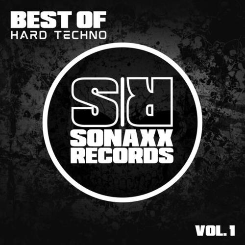 Various Artists-Best of Hard Techno, Vol. 1 Sonaxx Records