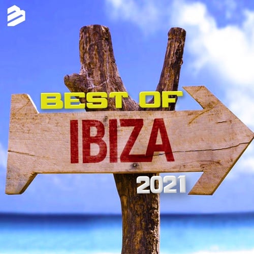 Various Artists-Best Of Ibiza 2021