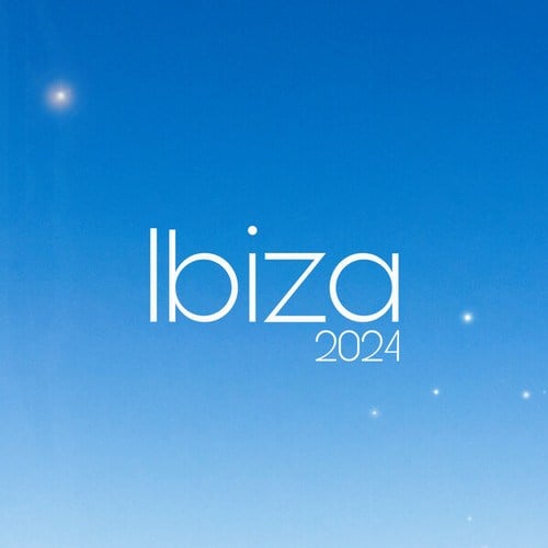 Various Artists-Best Of Ibiza 2024