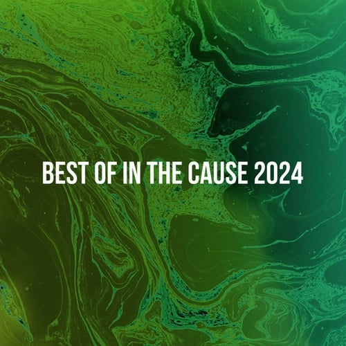 BEST OF IN THE CAUSE 2024