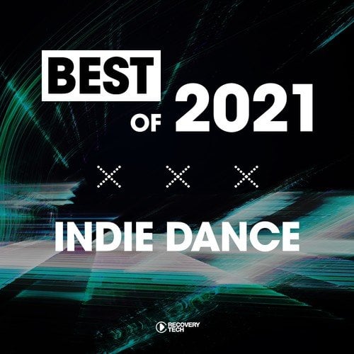 Various Artists-Best of Indie Dance 2021