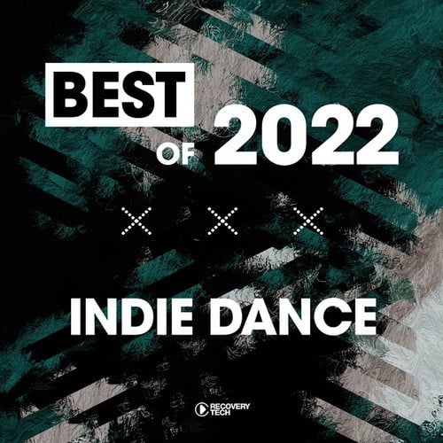Various Artists-Best of Indie Dance 2022