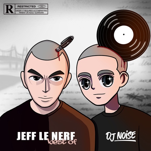 DJ Noise, Jeff Le Nerf, Lacraps-Best Of Jeff Le Nerf
