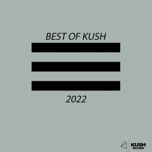 Various Artists-Best Of Kush 2022