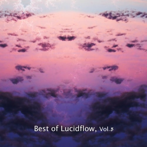 Various Artists-Best of Lucidflow, Vol. 5
