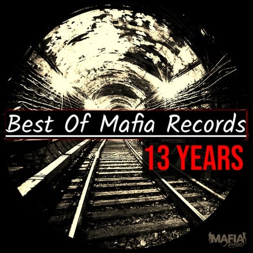 Various Artists-Best of Mafia Records 13 Years