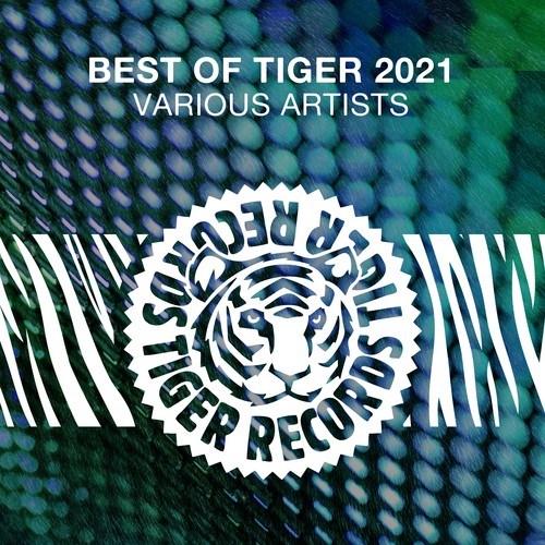 Various Artists-Best of Tiger 2021