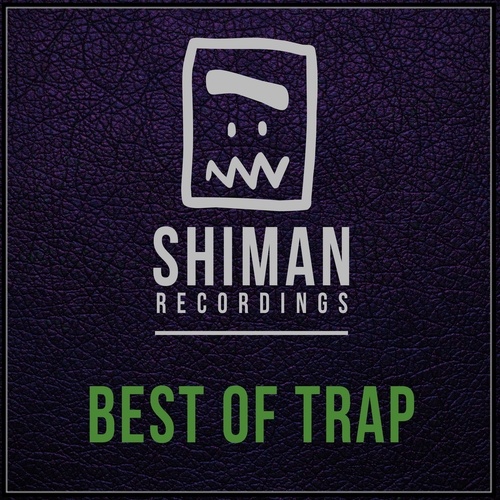 Best Of Trap