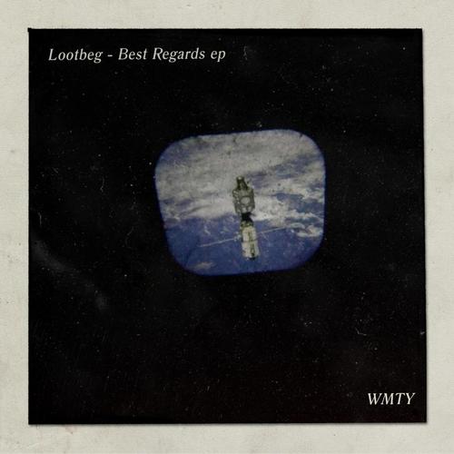 Lootbeg-Best Regards EP