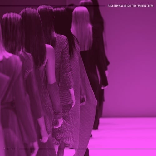 Various Artists-Best Runway Music for Fashion Show