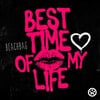 Best Time Of My Life