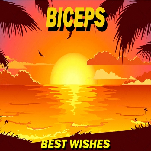 Biceps-Best Wishes