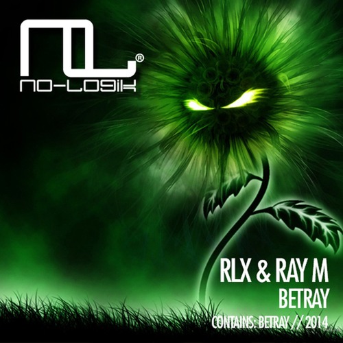 RLX, RAY M-Betray