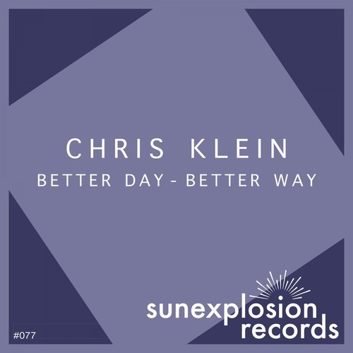 Chris Klein-Better Day - Better Way