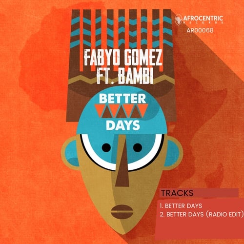 FabYo Gomez, Bambi-Better Days (feat. Bambi)