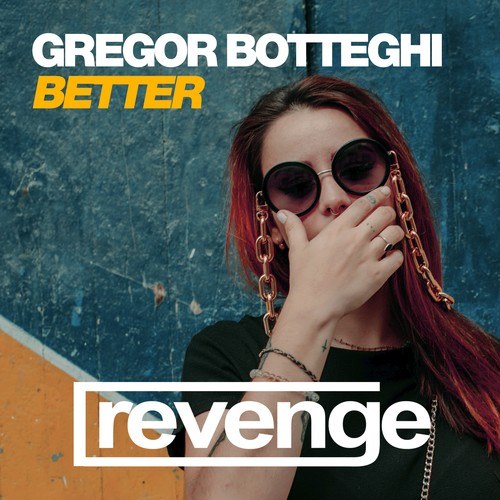 Gregor Botteghi-Better
