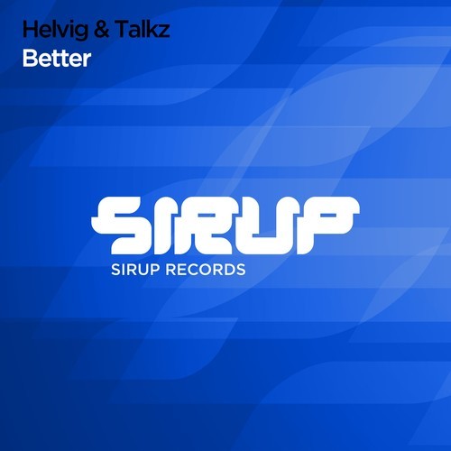 Helvig, Talkz-Better