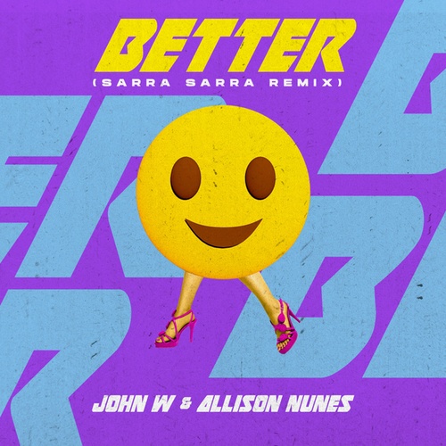 John W, Allison Nunes-Better