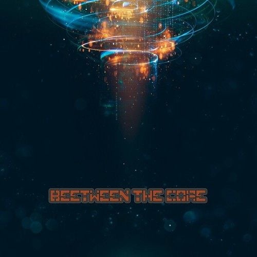 Various Artists-Between the Core