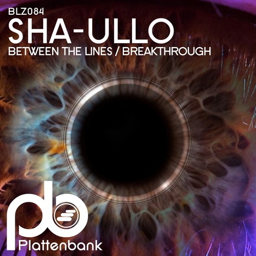 Sha-ullo-Between the Lines / Breakthrough