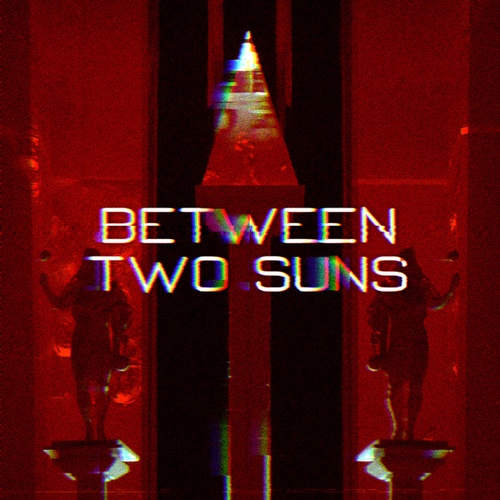 Animadrop-Between Two Suns
