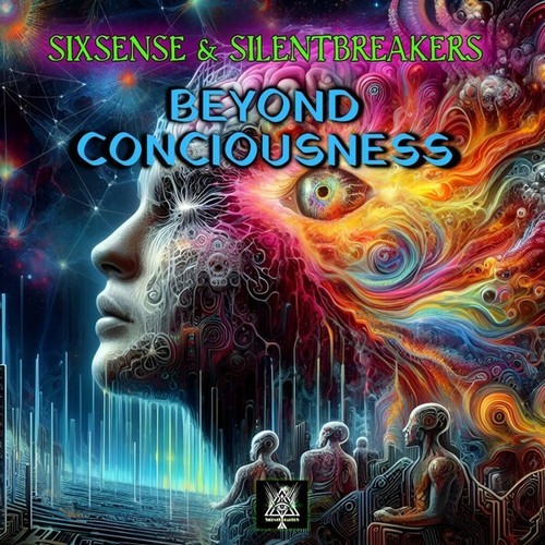 Beyond Consciousness