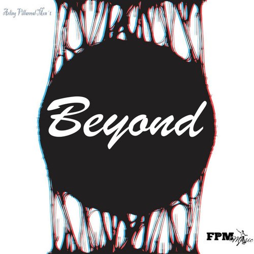 FPM Music, Arling Villarreal Mont-Beyond