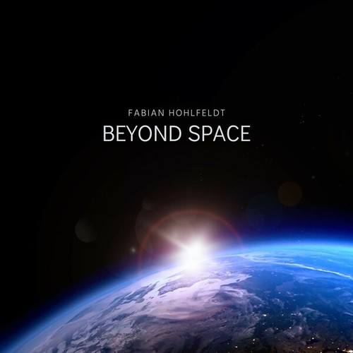 Fabian Hohlfeldt-Beyond Space