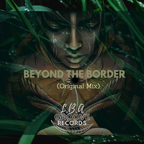 Emerson Cruz-Beyond the Border (Original Mix)