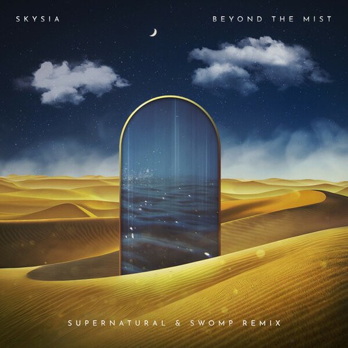 Skysia, Supernatural, Swomp-Beyond The Mist