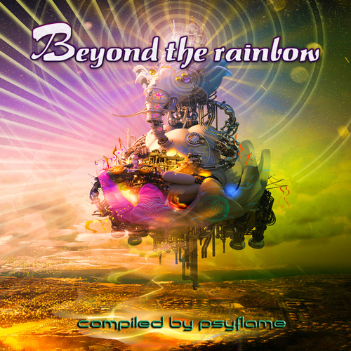 Various Artists-Beyond The Rainbow by Psyflame