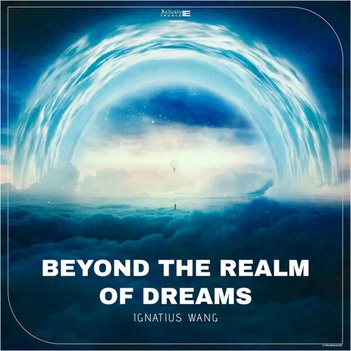 Ignatius Wang-Beyond The Realm Of Dreams