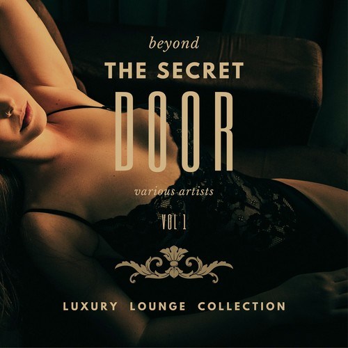 Various Artists-Beyond the Secret Door (Luxury Lounge Collection), Vol. 1