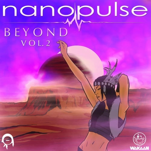 Nanopulse, Liquid Stranger-Beyond, Vol. 2