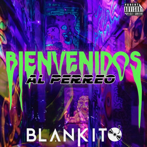 DJ Blankito-Bienvenidos Al Perreo