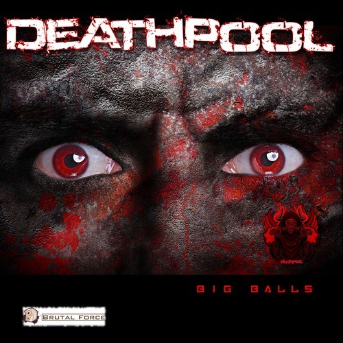 Deathpool-Big Balls