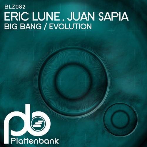 Juan Sapia, Eric Lune-Big Bang / Evolution