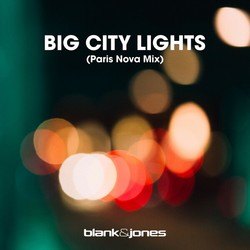 Big City Lights (Paris Nova Mix)