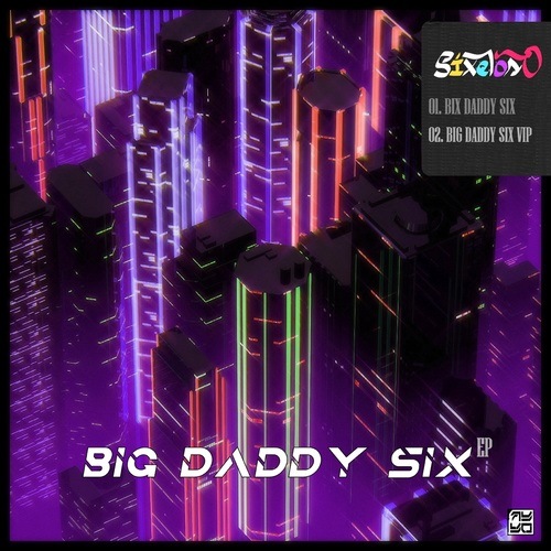 SIXELOSO-Big Daddy Six