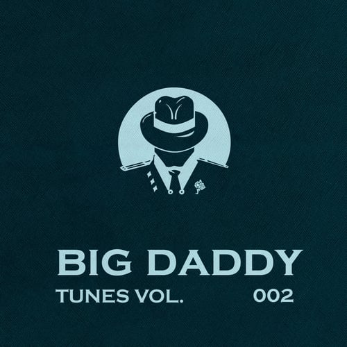 Dave Silence, Damian Crew, DJ Zyaba, ElectroDan, Gh05T, Kwadratt, DJ OleG, Ron Martian, Alexander Phantom, AlexPROteST, Art-Tgn Project-Big Daddy Tunes, Vol. 002