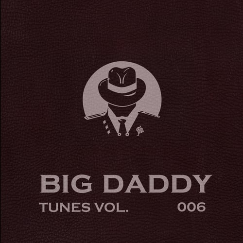 Big Daddy Tunes, Vol.006