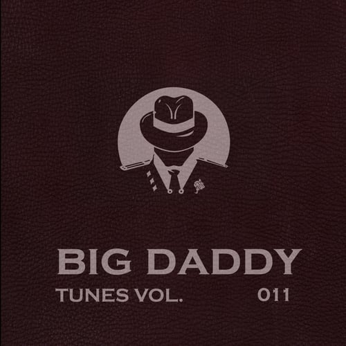 Big Daddy Tunes, Vol. 011