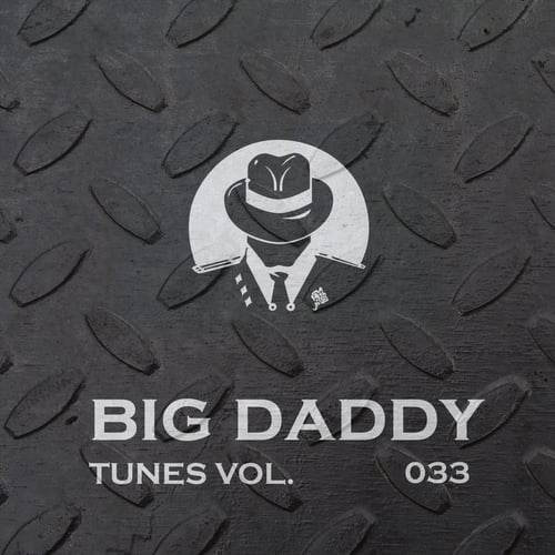 Big Daddy Tunes, Vol.033