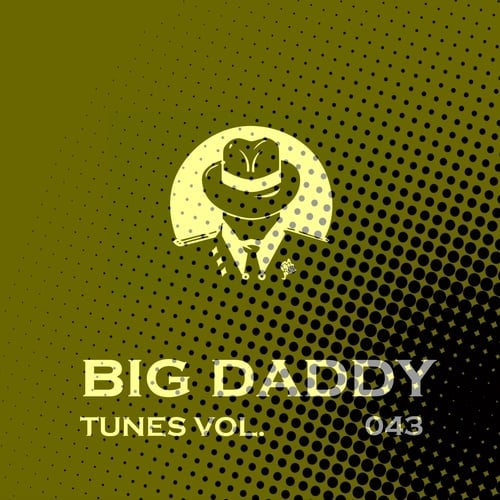 Big Daddy Tunes, Vol.043